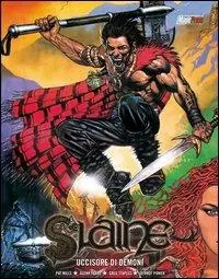 Offerta Uccisore di demoni. Slaine