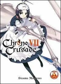Chrono crusade. Vol. 7 Occasione Imperdibile