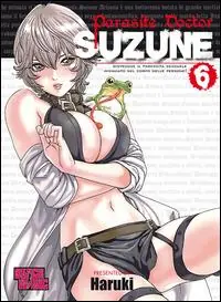 Popolare Parasite Doctor Suzune. Vol. 6
