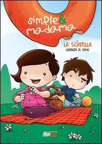 La scintilla. Simple&Madama Quantità Limitata