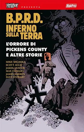 Occasione Imperdibile B.P.R.D. Inferno sulla Terra. Vol. 5 L‘ orrore di Pickens Country e altre storie