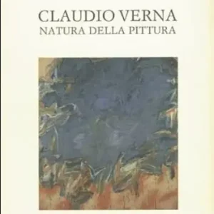 Prezzo Conveniente Claudio Verna. Natura della pittura