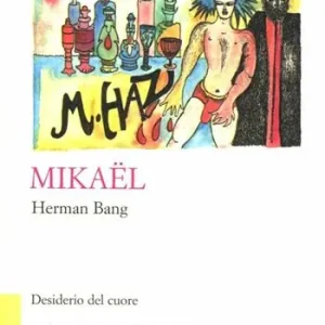 Prezzo Scontato Mikaël. Desiderio del cuore