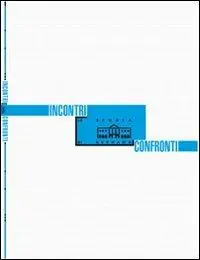 Incontri/confronti. Ediz. illustrata Prezzo Basso