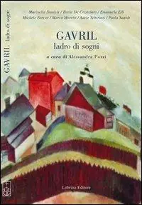 Gavril. Ladro di sogni Promozione