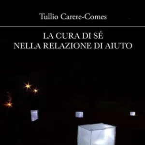 Offerta Speciale La cura di sé nella relazione di aiuto