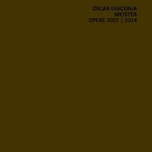 Oscar Giaconia. Meister 2007-2014. Ediz. illustrata Soddisfatti O Rimborsati