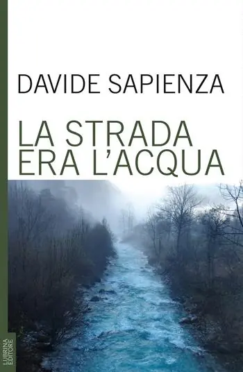La strada era l‘acqua Occasione