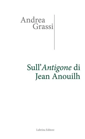 Vendita Finale Sull‘Antigone di Jean Anouilh