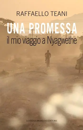 Soddisfatti O Rimborsati Una promessa. Il mio viaggio a Nyagwethe