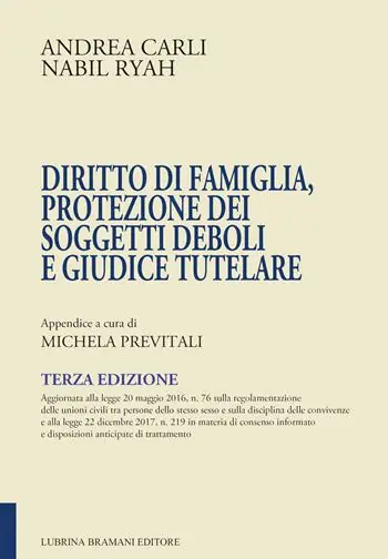 Diritto di famiglia, protezione dei soggetti deboli e giudice tutelare Quantità Limitata