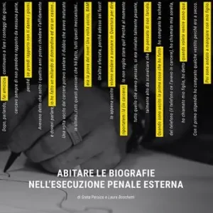 Abitare le biografie nell‘esecuzione penale esterna Affare