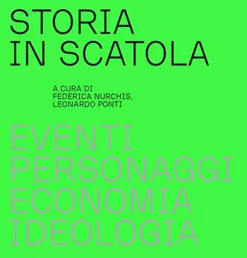 Ultime Pezzi Storia in scatola. Eventi, personaggi, economia, ideologia
