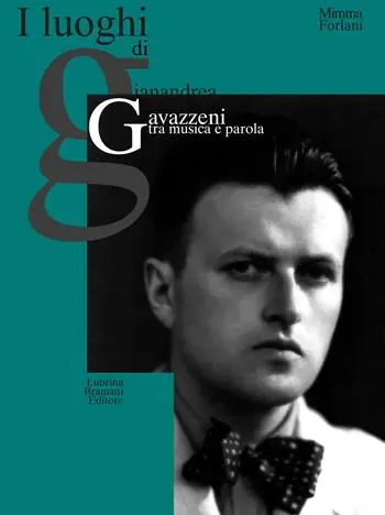 I luoghi di Gianandrea Gavazzeni tra musica e parola. Nuova ediz. Promozione