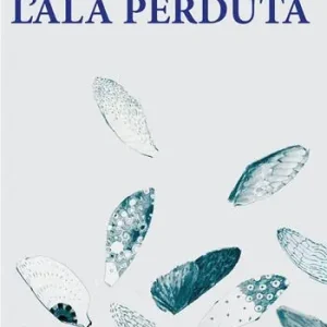 L‘ ala perduta Offerta Del Giorno