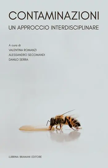 Contaminazioni. Un approccio interdisciplinare Bestseller