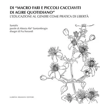 Offerta Speciale Di «macro fari e piccoli cacciaviti di agire quotidiano». L‘educazione al genere come pratica di libertà
