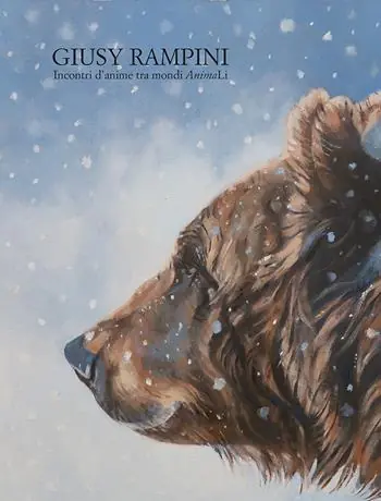 Reso Gratuito Giusy Rampini. Incontri d‘anime tra mondi AnimaLi. Ediz. illustrata