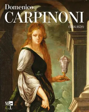 Offerta Limitata Domenico Carpinoni. Arte, fede, devozione popolare. Ediz. illustrata