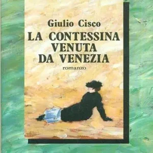 La contessina venuta da Venezia Direttamente Dal Produttore