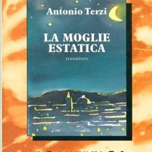 La moglie estatica Must-Have