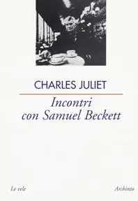 Incontri con Samuel Beckett Novità