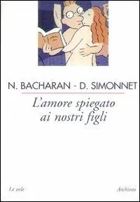 L‘ amore spiegato ai nostri figli Professionale