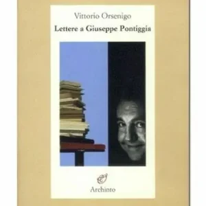 Lettere a Pontiggia Ultima Occasione