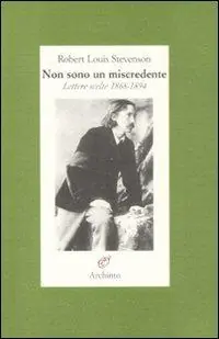 Compra Online Non sono un miscredente. Lettere 1868-1894