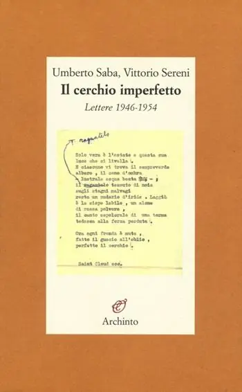Sconto Il cerchio imperfetto. Lettere 1946-1954