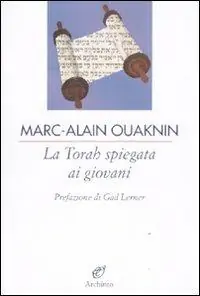 Nuovo Arrivo La Torah spiegata ai giovani