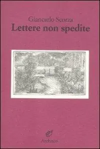 Lettere non spedite Solo Oggi