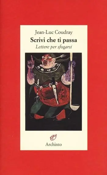 Nuova Collezione Scrivi che ti passa. Lettere per sfogarsi