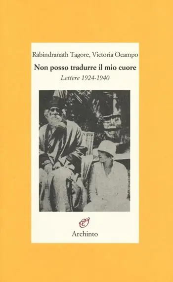 Non posso tradurre il mio cuore. Lettere 1924-1940 Promozione Esclusiva