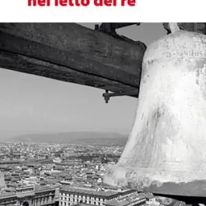 Solo Oggi Stanotte dormirai nel letto del re