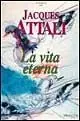 Compra Online La vita eterna