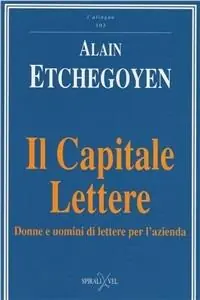Il capitale lettere. Donne e uomini di lettere per l‘azienda Nuova Collezione