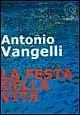 La festa della vita Prezzo Ridotto