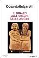 Di Tendenza Il denaro alle origini delle origini