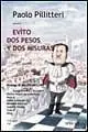 Evìto. Dos pesos y dos misuras Affare