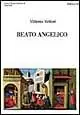 Beato Angelico, Konstantin Antipov Prezzo Basso