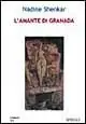 L‘ amante di Granada Compra Oggi Stesso