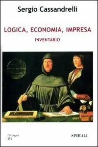 Soddisfatti O Rimborsati Logica, economia, impresa. Inventario