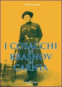 Occasione I cosacchi di Krasnov in Carnia
