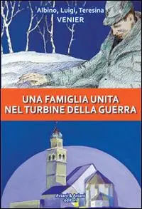 Una famiglia unita nel turbine della guerra Novità