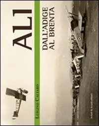 Subito Disponibile Ali dall‘Adige al Brenta