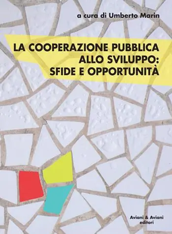 Consegna Rapida La cooperazione pubblica allo sviluppo. Sfide e opportunità