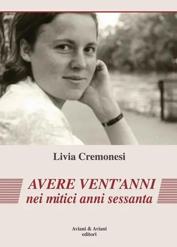 Avere vent‘anni nei mitici anni sessanta Scelto Dai Clienti