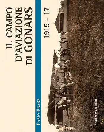 Pagamento Sicuro Il campo d‘aviazione di Gonars 1915-17