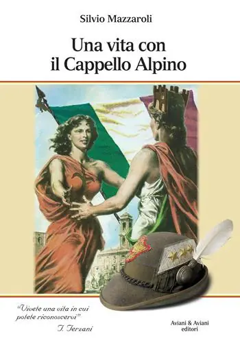 Una vita con il cappello Alpino Affare
